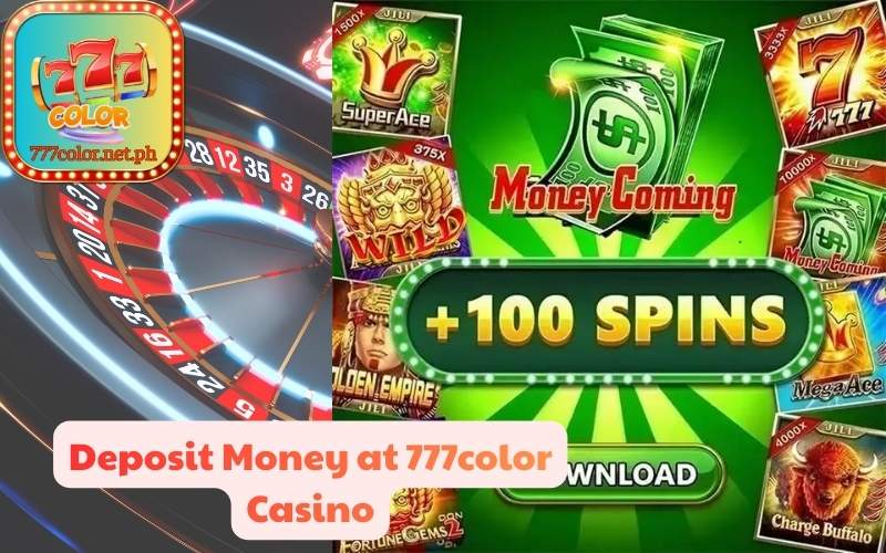 Deposit Money at 777color Casino