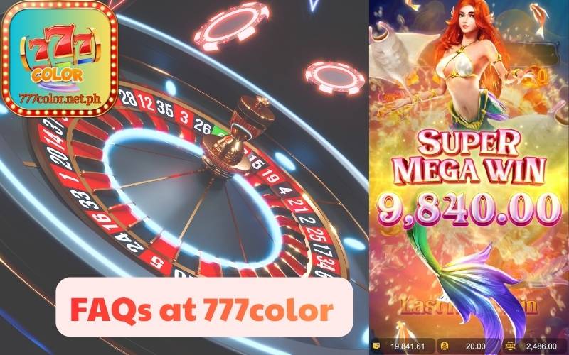 FAQs at 777color